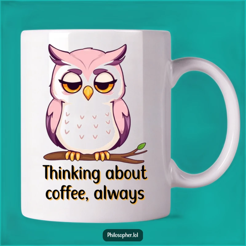 Funny Owl Thinking Mug: Deep Thoughts Funny Gift for Intellectuals