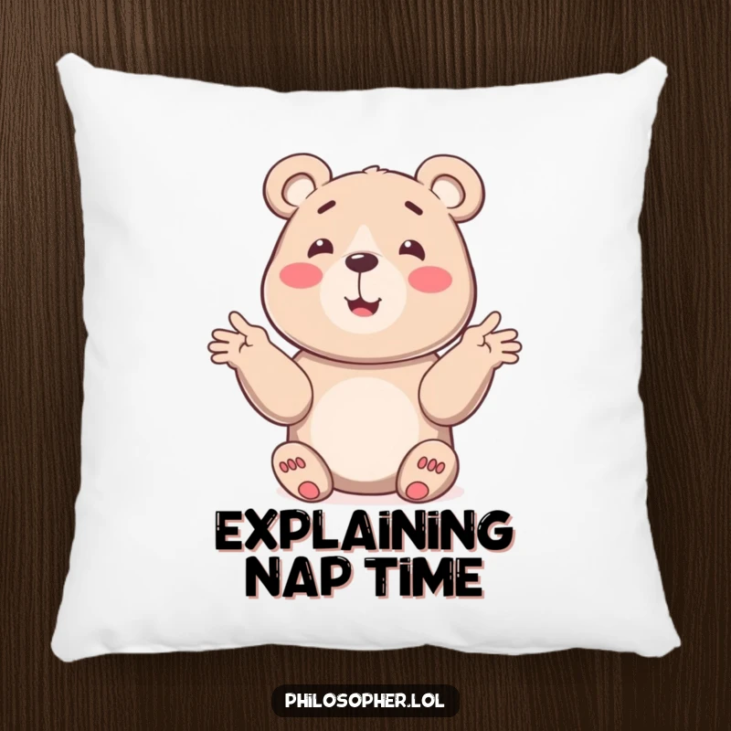 Funny bear pillow featuring a smiling bear explaining something with gestures, offering comfort and a humorous touch.