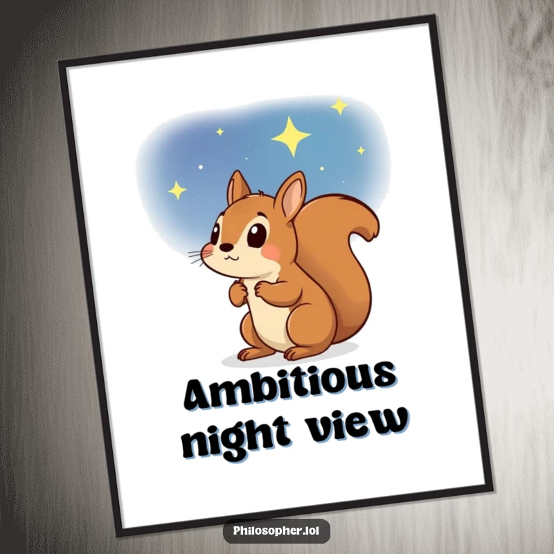 Funny digital art print of a determined squirrel gazing intently at a vast, starry night sky, symbolizing ambition and the pursuit of dreams.