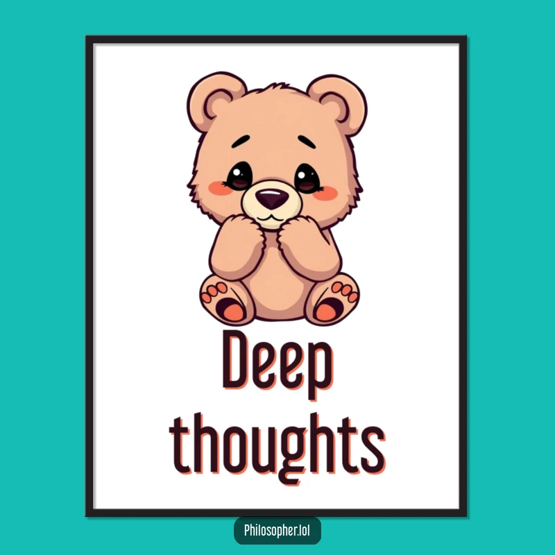 Funny Bear Cub Digital Art Print: Bring Home the Humor of Deep Thoughts Instantly