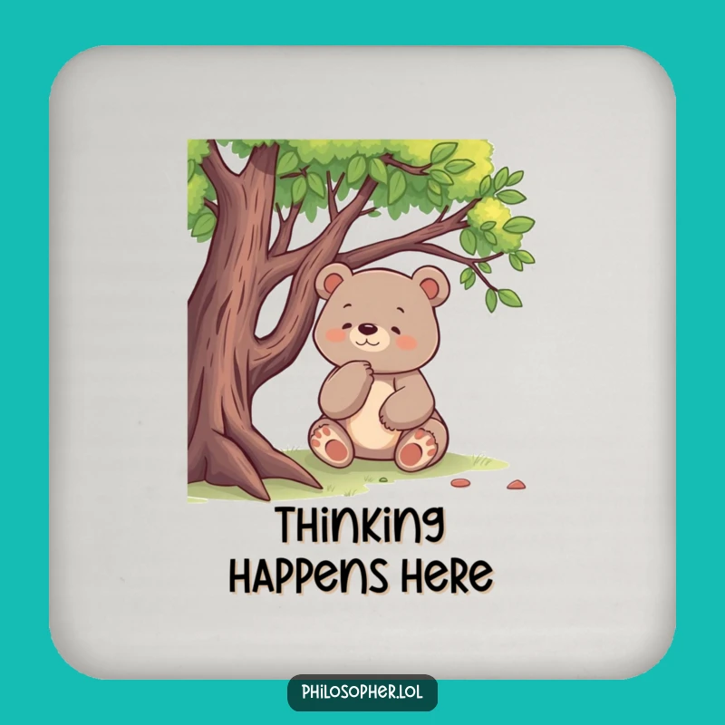 Funny Bear Thinking Coaster: Protect Surfaces with Humor!