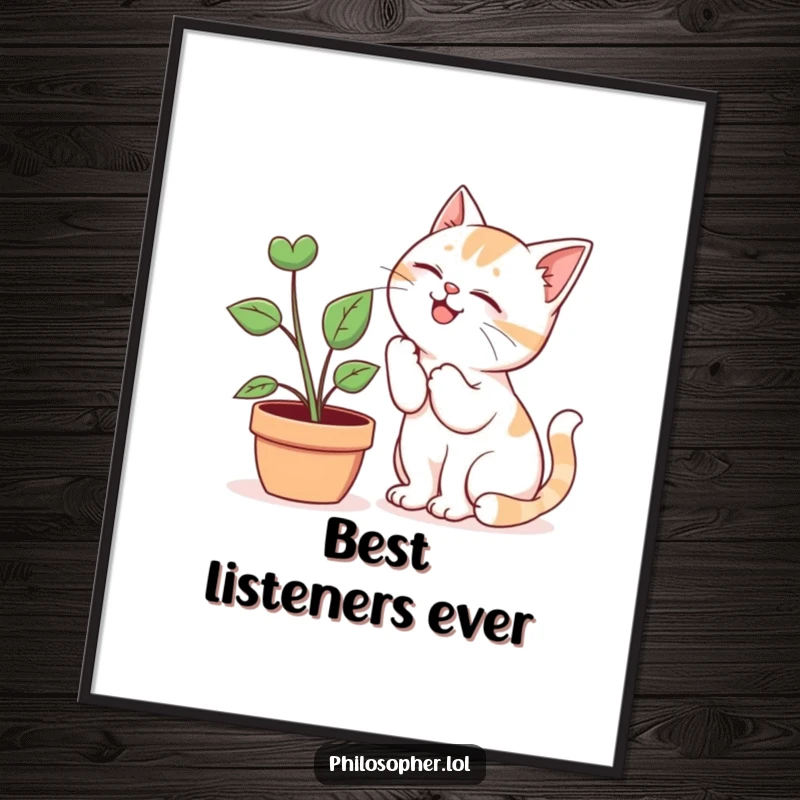 Funny Poster: Whimsical artwork of a giggling cat whispering secrets to a potted plant, adding humorous charm to any wall.
