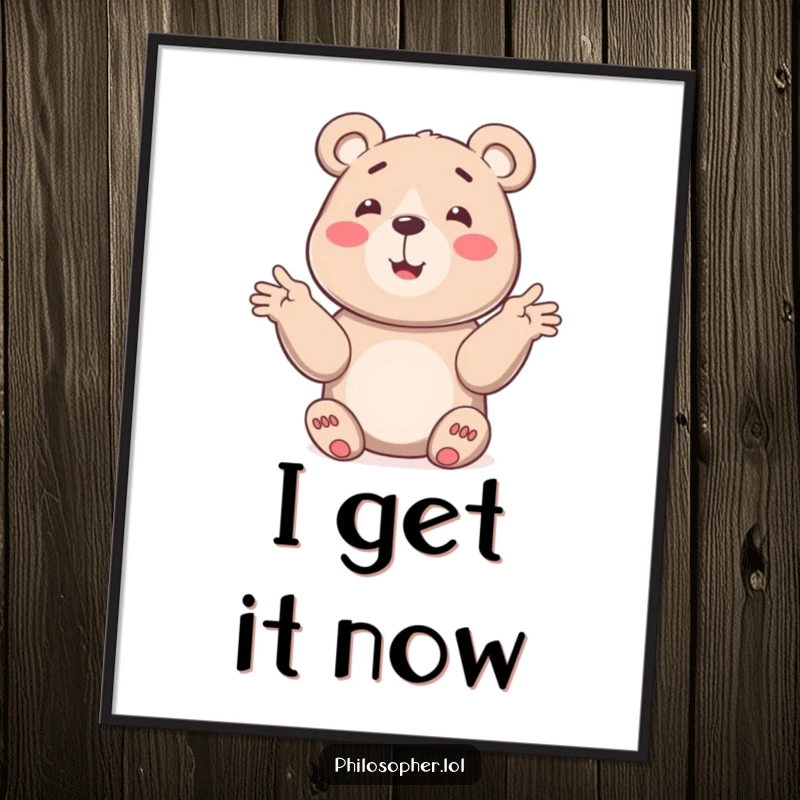 Funny bear poster showing a smiling bear using gestures to explain a concept, adding vibrant and humorous energy.
