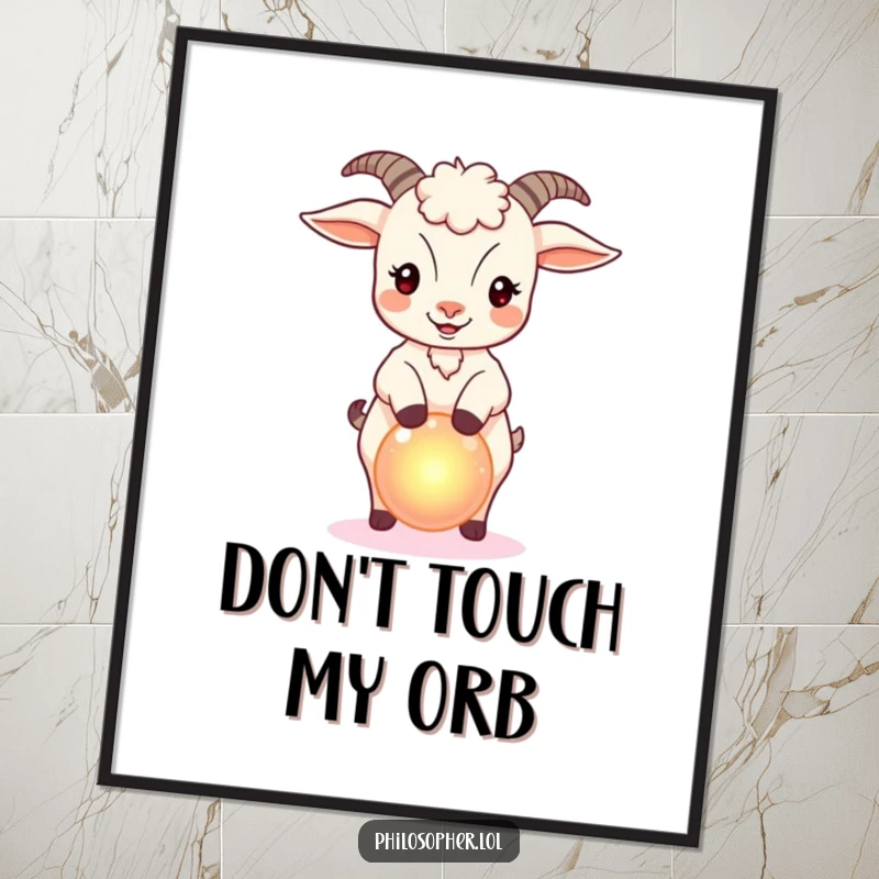 Funny poster of a bouncy goat skillfully balancing a small, glowing orb, representing magic and gentle strength.