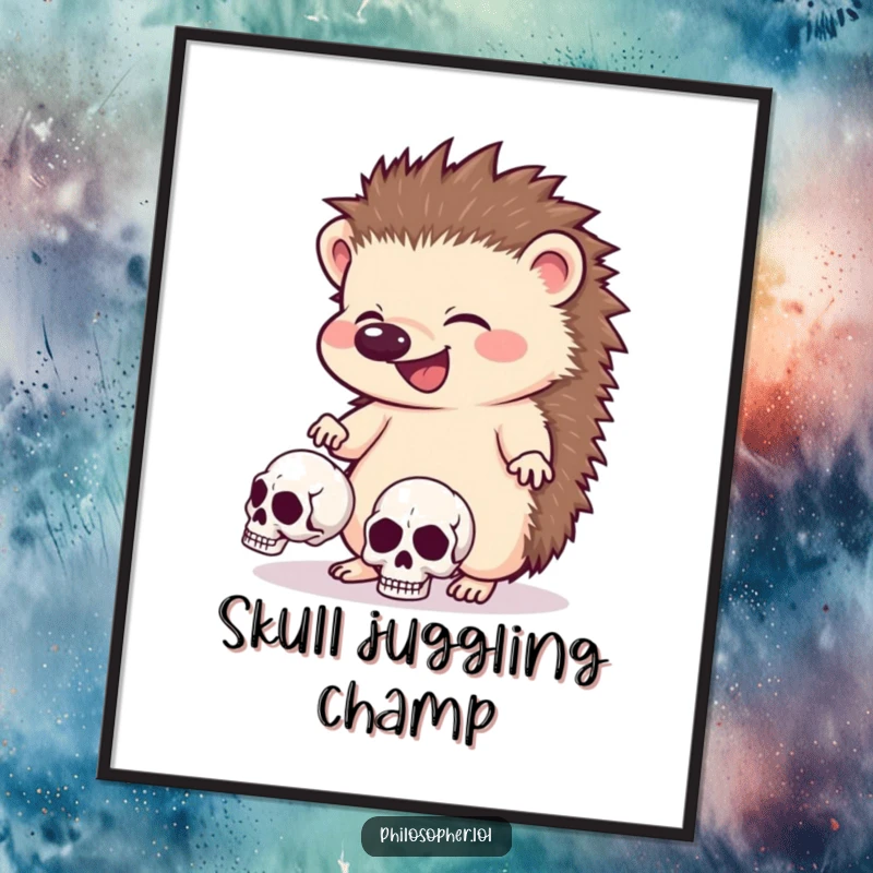 Funny hedgehog poster, giggling creature juggling skulls, dark humor wall art, whimsical and macabre design.