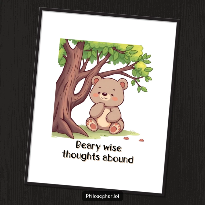 Funny Free Printable Wall Art of a bear sitting under a tree, lost in profound and comical contemplation.