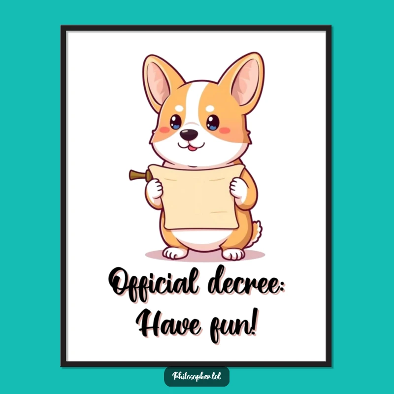 Free Printable Wall Art: Determined Corgi Scroll Official Funny Downloadable Decor