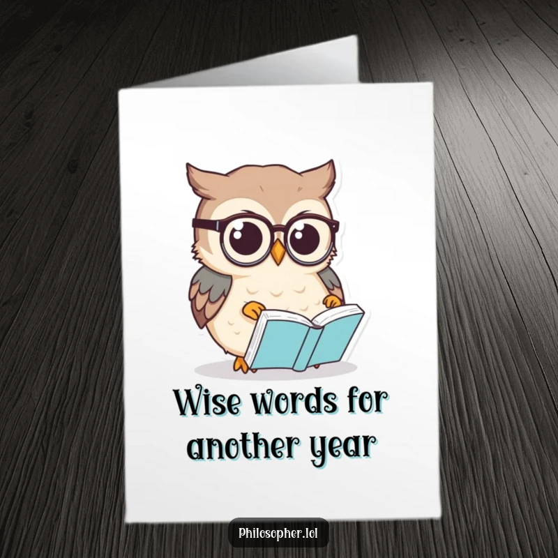 Funny Free Printable Birthday Card: Small owl in spectacles ponders a book, a wise downloadable gift.