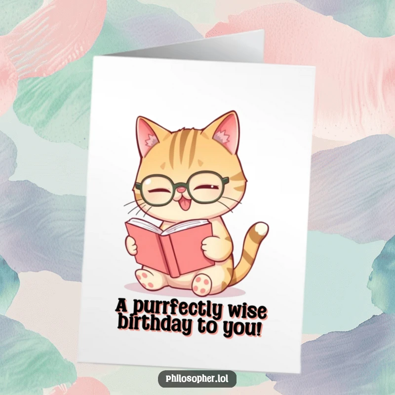 Funny free printable birthday card featuring a giggling cat wearing spectacles, engrossed in a tiny book. A bookworm's delight.