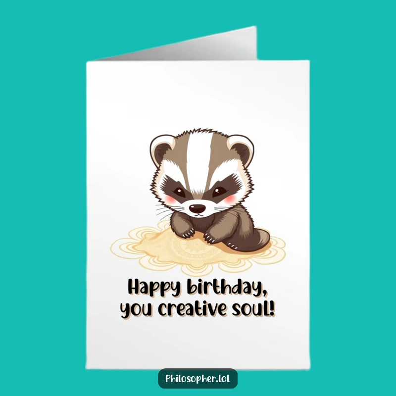 Free Printable Artistic Badger Birthday Card - Downloadable DIY Gift