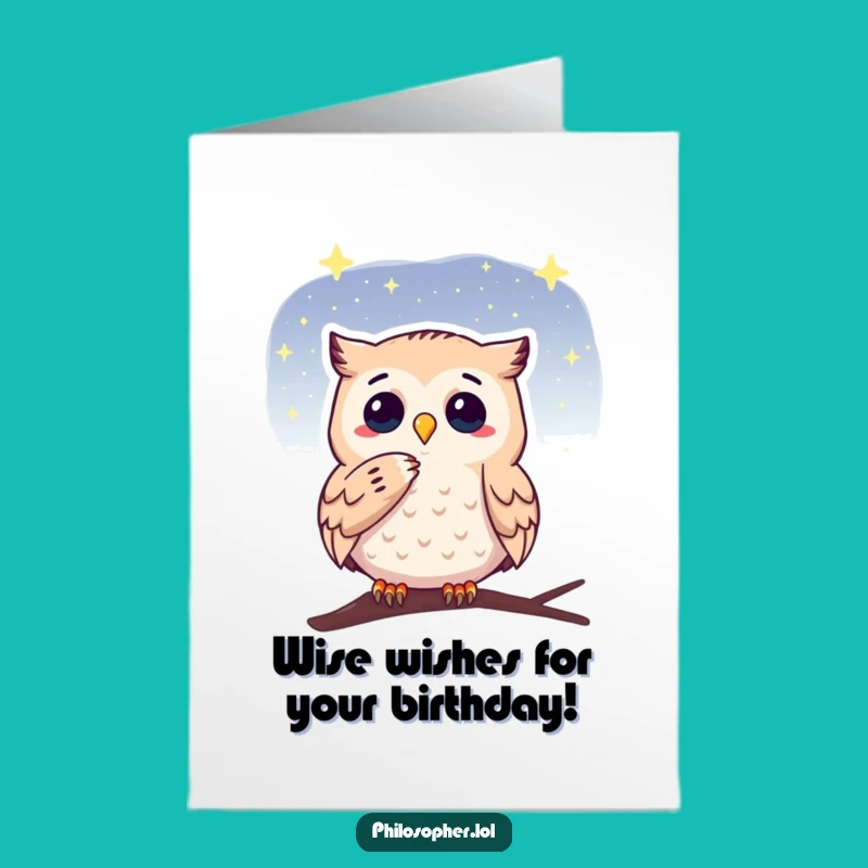 Funny Free Printable Birthday Card: Wise Owl for a Thoughtful, Downloadable Birthday Wish