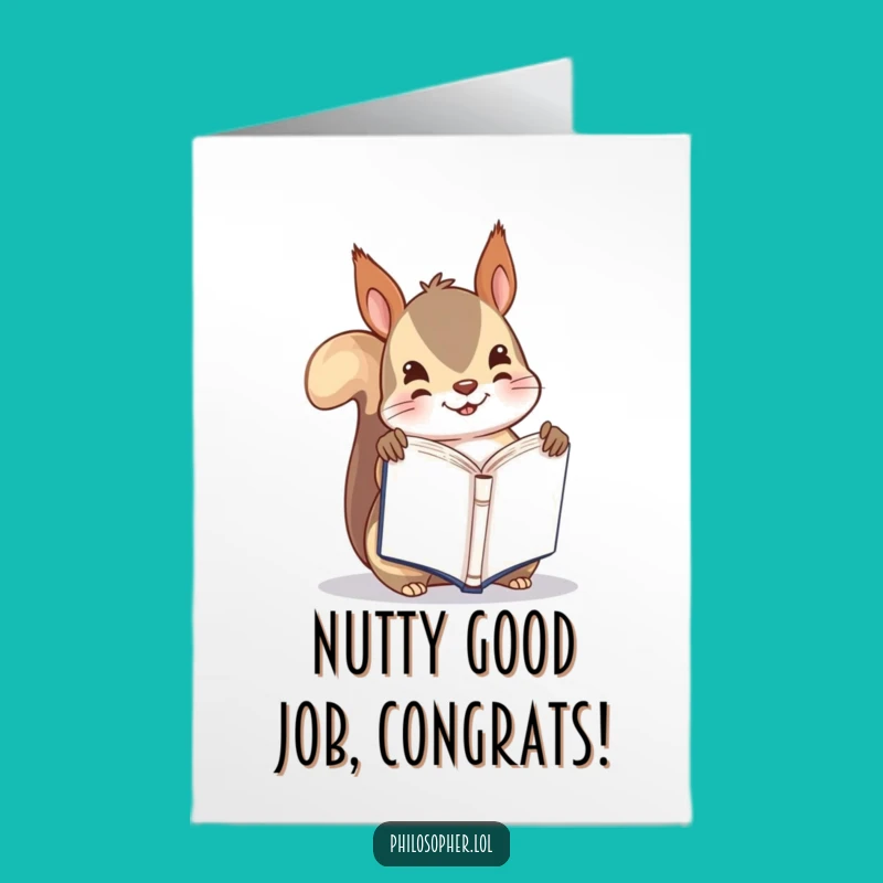 Free Printable Congrats Card: Goofy Squirrel, Humorous Downloadable Gift