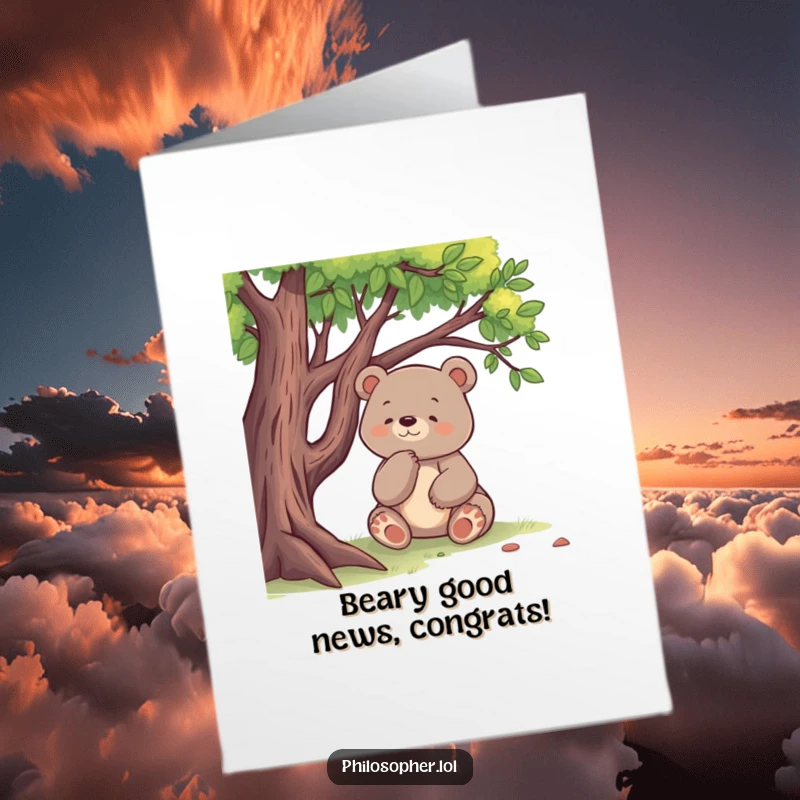 Funny Free Printable Congratulations Card showing a contemplative bear under a tree, perfect for witty well-wishes.