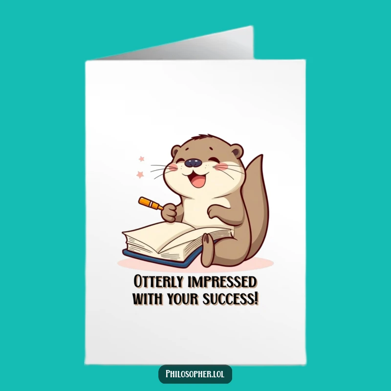 Free Printable Congratulations Card: Busy Otter Scribbling - Funny Downloadable Gift