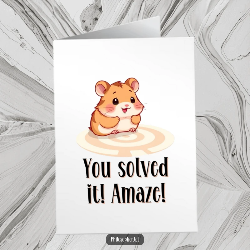 Funny Free Printable Congratulations Card showing a smiling hamster pondering a labyrinth, a symbol of cleverness, downloadable art.