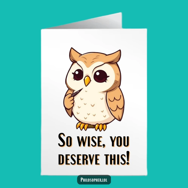 Free Printable Congrats Card: Thoughtful Owl, Funny & Downloadable Achievement Gift