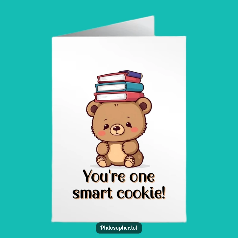Free Printable Congrats Card: Bear Cub Philosophy Books, Funny Downloadable Gift