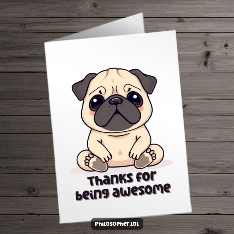 Funny Free Printable Thank You Card: A meditating pug offering thanks, a humorous downloadable card for any occasion.
