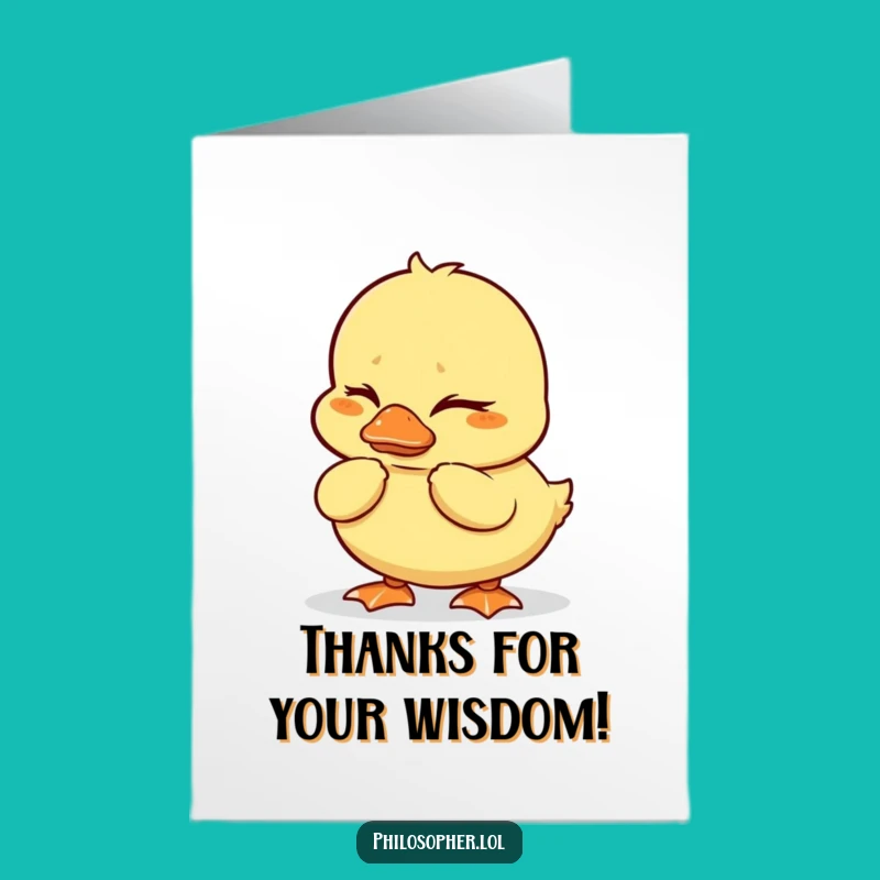 Free Printable Duckling Thank You Card - Funny Downloadable Gift of Deep Thanks