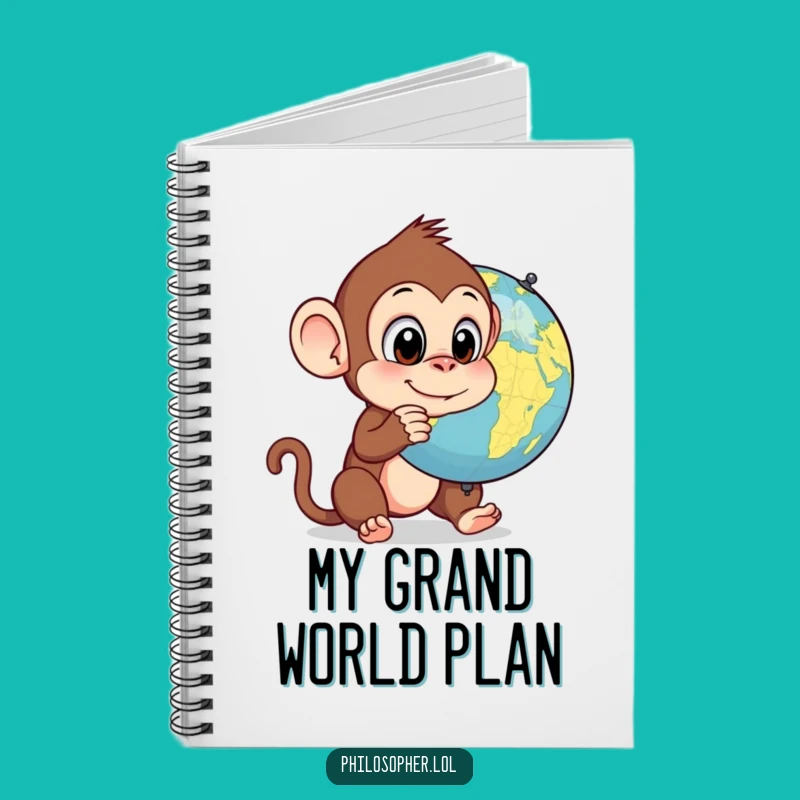 Funny Monkey Globe Notebook: Hilarious Journal for Ideas & Dreams