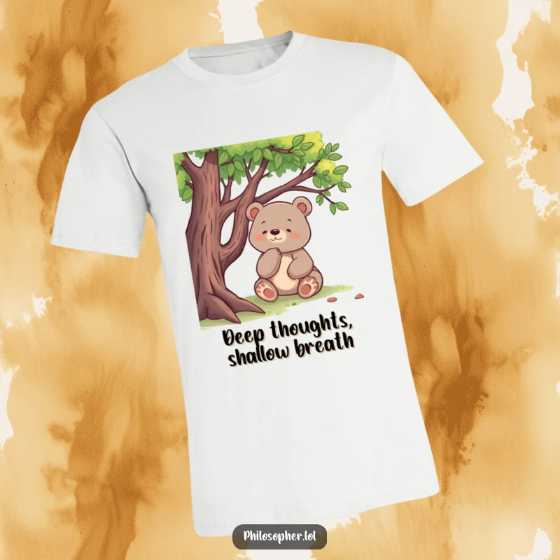 Funny t-shirt showcasing a happy bear sitting under a tree, lost in profound thought, ideal for gift-givers.